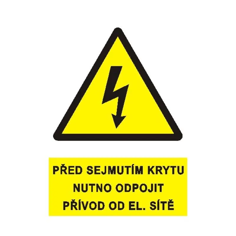 Originální STRO.M 0199ga-01-01 Před sejmutím krytu nutno odpojit přívod elektrické sítě A8 (samolepka)