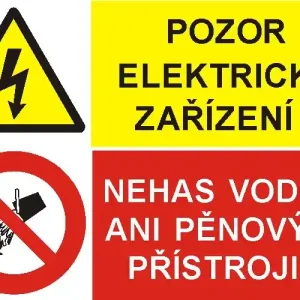 Samolepka STH A7 Pozor! Elektrické zařízení/Nehas vodou ani pěnovými přístroji Doprava Zdarma